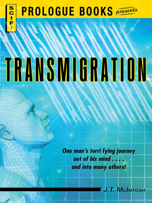Title details for Transmigration by J. T. McIntosh - Available